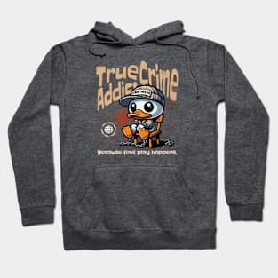 Funny True Crime Addict Pun Fowl Play Bad Duck 2024 Hoodie